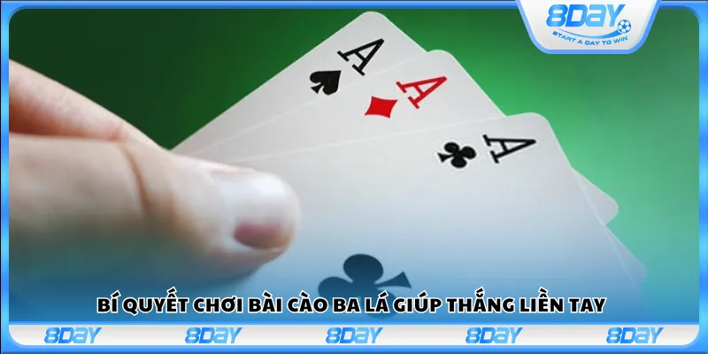 Bí quyết chơi bài cào ba lá giúp thắng liền tay