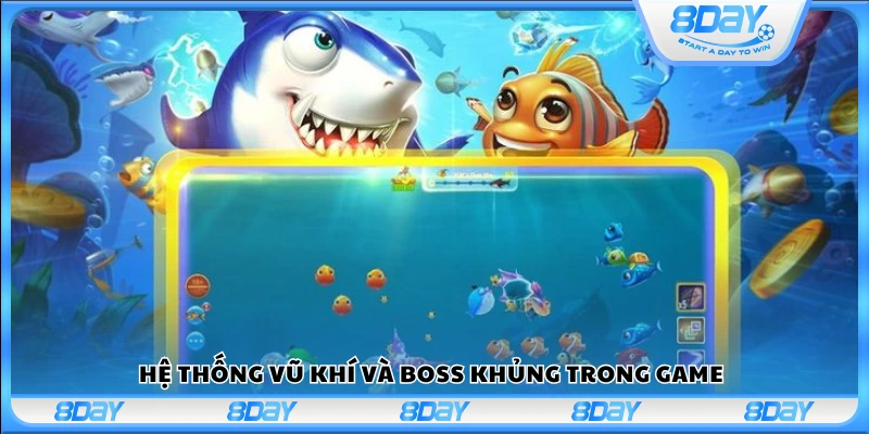 Kho vũ khí đa dạng và dàn boss cực mạnh 